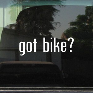 got bike? Custom Vinyl Sticker