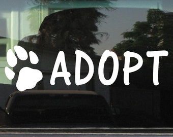 Adopt (Animal Rescue) Custom Vinyl Sticker