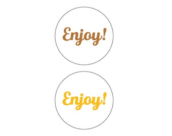 Enjoy! Stickers for Egg Cartons, Baked Goods, Produce, Craft Projects, Customer Labels, Packaging Stickers, 2 Circle Sizes