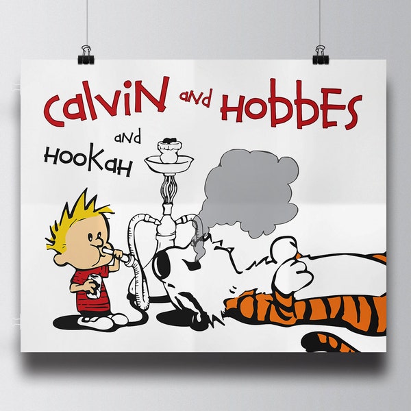 Calvin and Hobbes and Hookah | Printable Wall Art, cartoon, comic strip, bill waterson, unique poster, 16x20 print, fun, digital download