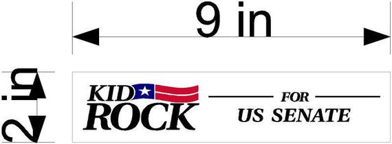 Kid Rock FOR US SENATE Sticker American Bad Ass 5 inch