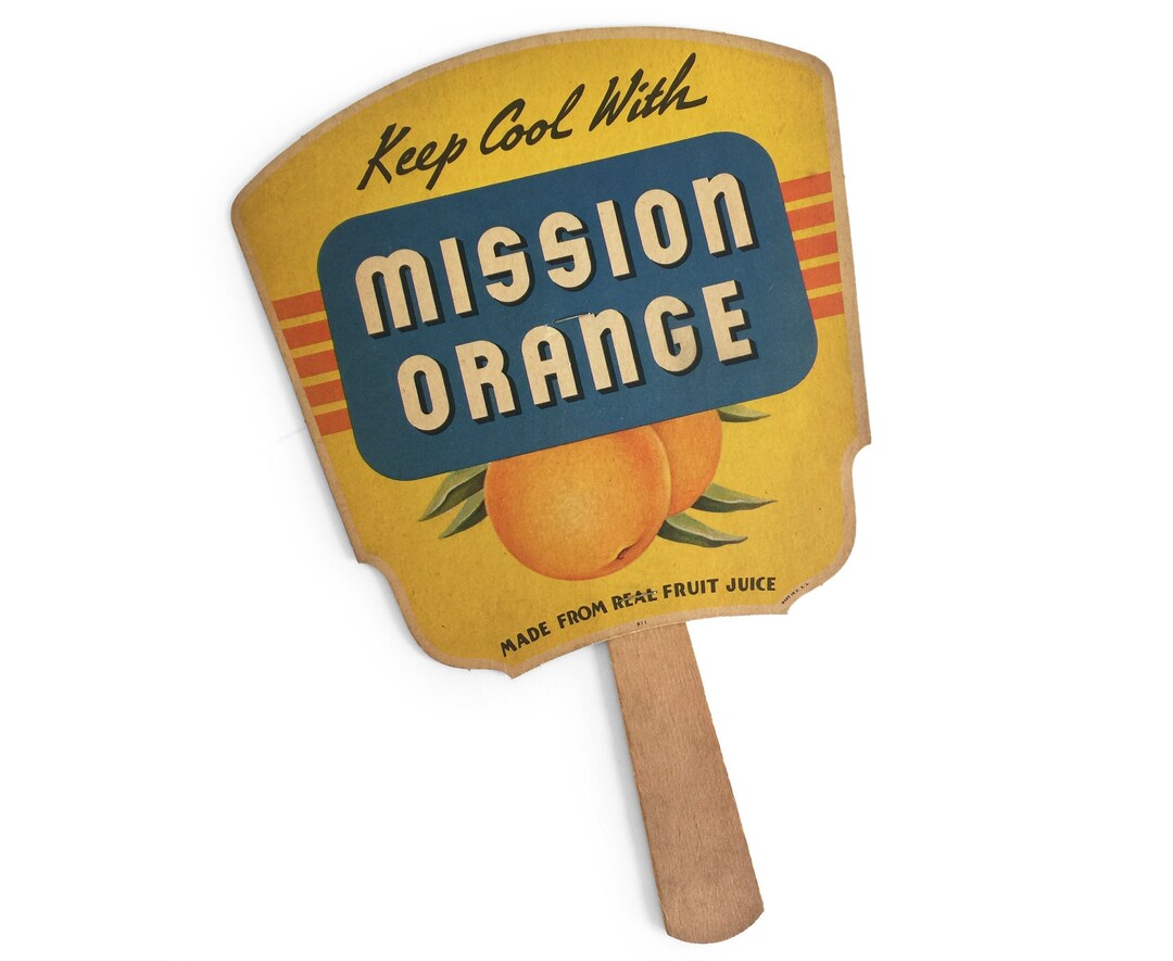 Mission Orange Advertising Sign, Vintage Orange Soda Paper Hand Fan ...