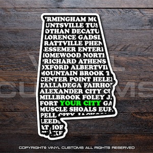 Alabama Cities Vinyl Decal Sticker (YOUR CITY HERE)