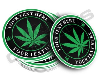 Custom Sticker, Custom Text, Custom Decal, Custom Logo, Marijuana Sticker, Medical Marijuana, Business Logo, Personalized Sticker