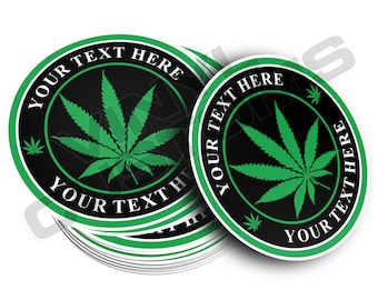 Custom Sticker, Custom Text, Custom Decal, Custom Logo, Marijuana Sticker, Medical Marijuana, Business Logo, Personalized Sticker