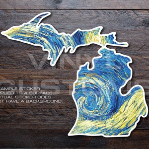 May include: A sticker of the state of Michigan in the style of Vincent van Gogh's Starry Night. The sticker is blue, yellow, and white. "EXAMPLE STICKER APPLIED TO A SURFACE. ACTUAL STICKER DOES NOT HAVE A BACKGROUND." is written in black text at the bottom left of the image.