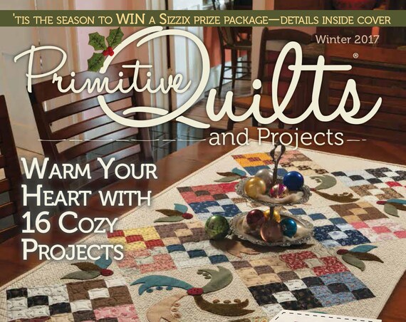 Magazine: Winter 2017 Primitive Quilts and Projects