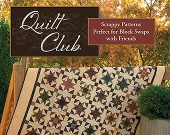 Pattern Book: Quilt Club - Paula Barnes and Mary Ellen Robison