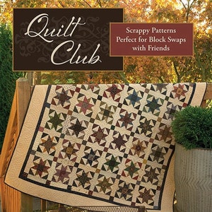 Pattern Book: Quilt Club - Paula Barnes and Mary Ellen Robison