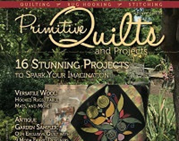 Magazine: Summer 2015 Primitive Quilts and Projects