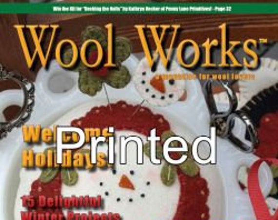 Magazine: WOOL WORKS - Winter 2019 - A Magazine for Wool Lovers!