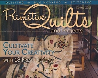 CD Magazine: Spring 2015 Primitive Quilts and Projects Magazine Back Issue