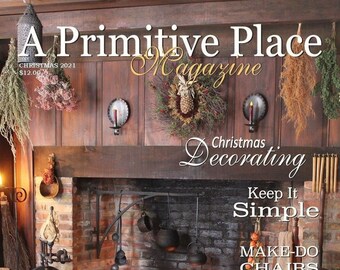 Magazine: 2021 Christmas - A Primitive Place