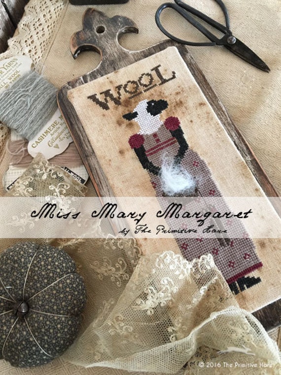 Pattern: Miss Mary Margaret Wool Cross Stitch - The Primitive Hare