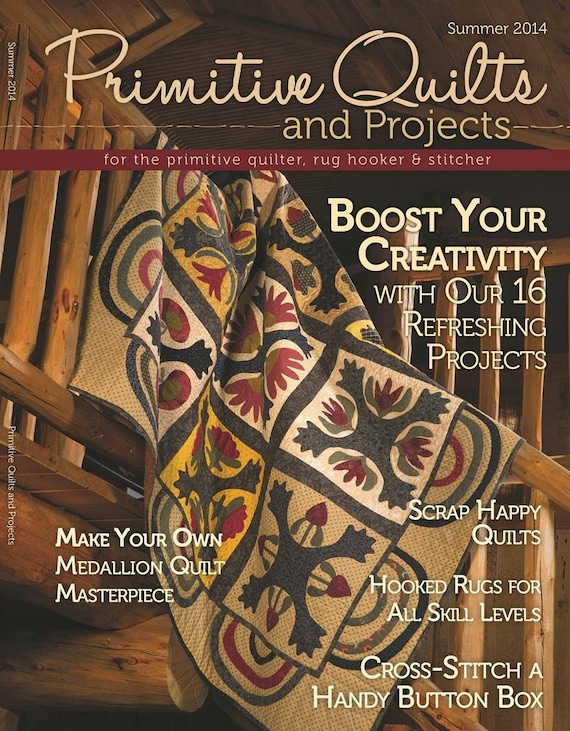 Magazine: Summer 2014 Primitive Quilts and Projects