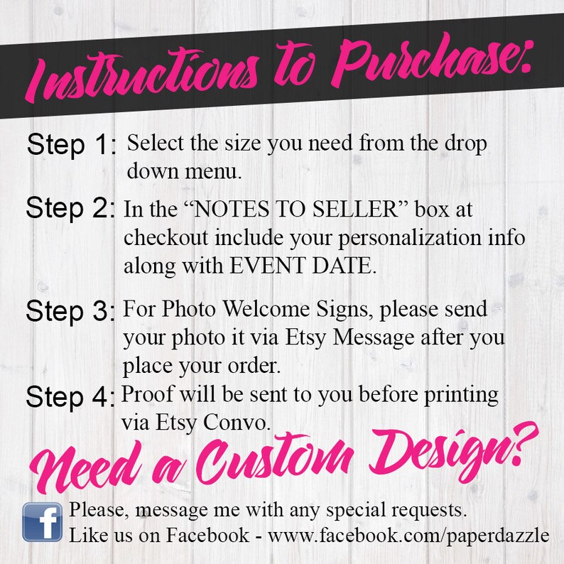 May include: A white wood-grain background with black text titled Instructions to Purchase. It lists four steps for selecting sizes, providing personalisation and event dates, sending photos via Etsy Message, and receiving proofs via Etsy Convo.