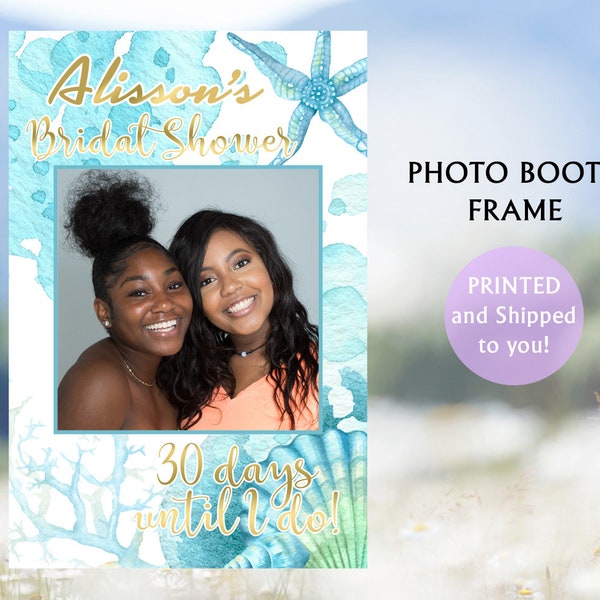 Bridal Shower Photo Booth Frame, Selfie Frame, Printed Selfie Frame, Wedding Photo Foam Board Frame, Beach Life Bridal Sign - Seashells