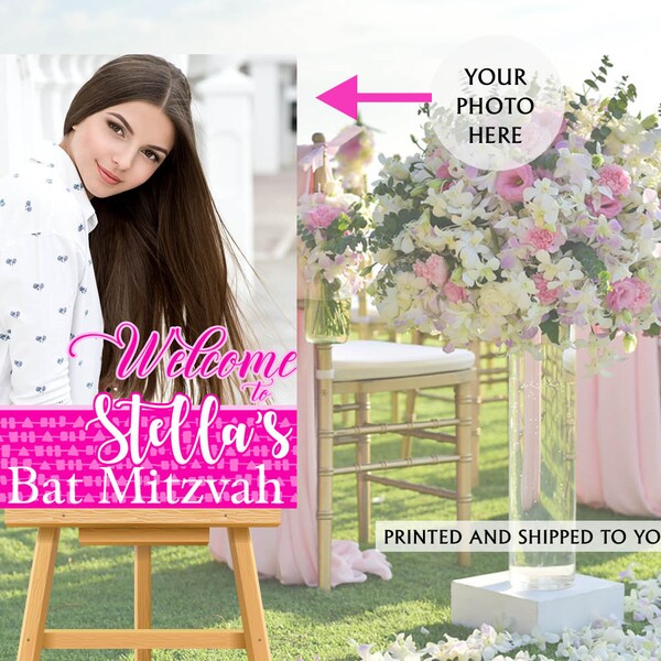 Bat Mitzvah Welcome Sign - Photo Bat Mitzvah Sign- Reception Sign Printed, Foam Board Printed Sign, Birthday Welcome to the Party Sign