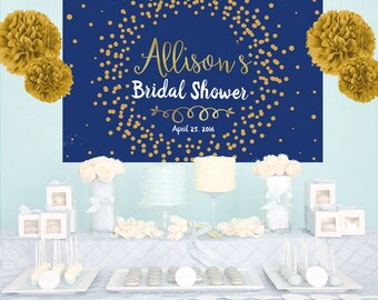 May include: A navy blue bridal shower banner with gold confetti and the text "Allison's Bridal Shower" and "April 25, 2016".