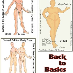 Puede incluir: Cuatro patrones de cuerpo de muñeca diferentes para coser. Los patrones son para muñecas de 43 cm, 41 cm y dos de 46 cm. Los patrones se titulan "The Body Basic", "Body Basic 3" y "Second Edition Body Basic". El texto "Back to Basics" está en letras grandes rojas y negras. El precio es de 28,95 €.