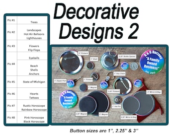 Unique designs for 1 inch buttons
