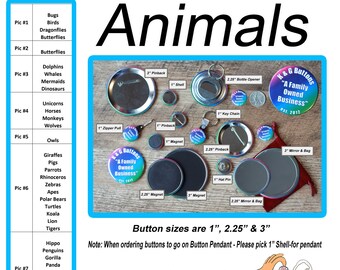 unique designs on 1 inch button pins, magnet, zipper pulls, keychains and shells