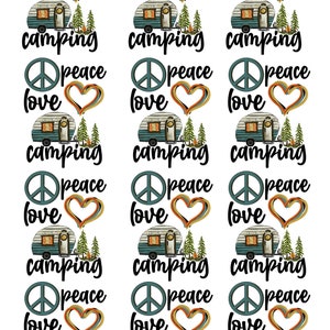 Peace Love Camping  - Ceramic Decals- Enamel Decal - Fusible Decal - Glass Fusing Decal ~ Waterslide Decal - 66619