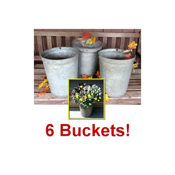 Set of 6 Vintage VERMONT Galvanized Maple Sap Buckets ~ Rustic Country Farmhouse Storage, Container Garden Planters, Wedding Decor!