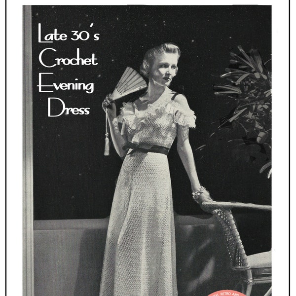 1930s Off Shoulder Evening Dress PDF Crochet Pattern
