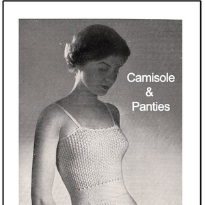 Camisole and Panties 