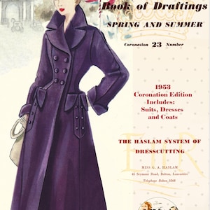 1953  Haslam System of Dresscutting No. 23 1953 Coronation Edition PDF Booklet