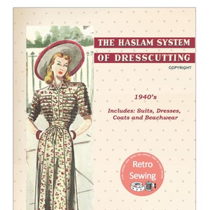 The Haslam System of Dressmaking No. 18 1940s PDF Design Booklet