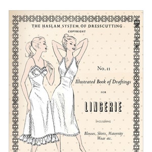 The Haslam System of Dresscutting Lingerie No. 11 - PDF Booklet