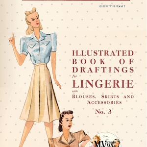 The Haslam System of Dresscutting Lingerie No. 3 1940's  PDF Instant Download