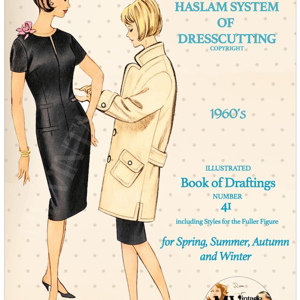 The Haslam System of Dresscutting No. 41 - 1960's PDF Design Booklet