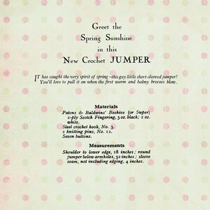 May include: A vintage crochet pattern for a short-sleeved jumper. The pattern calls for Patons & Baldwins' Beehive yarn in black and white, a size 3 crochet hook, size 12 knitting needles, and seven buttons. The pattern includes measurements for the shoulder to lower edge, the circumference of the jumper below the armholes, and the sleeve seam.