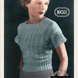 May include: A vintage knitting pattern for a light blue knitted top with short sleeves and a round neckline. The pattern is from 1935 and is designed to fit a 34 inch bust. The pattern is from My Vintage Wish Patterns, Retro Knitting.
