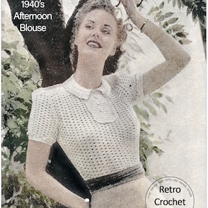 Vintage 1940's Wartime Crochet Blouse PDF Pattern
