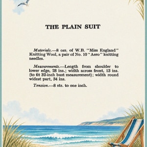 Pode incluir: Um cart&atilde;o de instru&ccedil;&otilde;es vintage intitulado THE PLAIN SUIT, detalhando 8 on&ccedil;as de l&atilde; de tric&ocirc; W.B. Miss England e agulhas Aero n&ordm; 10, com medidas de 28 polegadas de comprimento, 13 polegadas de largura e 34 polegadas de circunfer&ecirc;ncia.