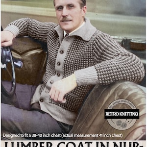 Puede incluir: Un patrón de tejido de punto vintage para un abrigo de madera marrón y beige en punto nudoso. El patrón se llama "Lumber Coat in Nubbly Stitch" y es del folleto Greenock B571. Requiere 24 onzas de lana de punto doble.