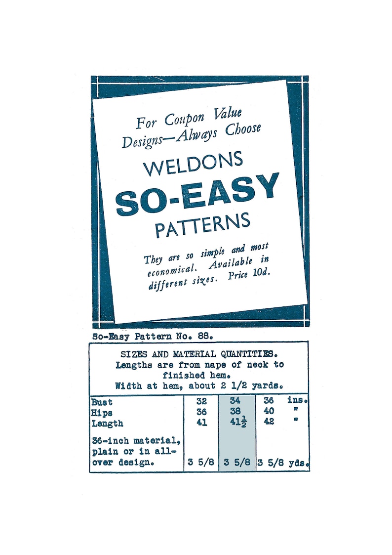 K&ouml;nnte beinhalten: Ein Vintage-N&auml;hmuster f&uuml;r Weldons So-Easy Patterns. Das Muster ist f&uuml;r Gr&ouml;&szlig;e 88 und enth&auml;lt Anweisungen f&uuml;r die Ma&szlig;e von Brust, H&uuml;fte und L&auml;nge in Zoll. Das Muster ben&ouml;tigt 3 5/8 Yards Stoff mit einer Breite von 36 Zoll.