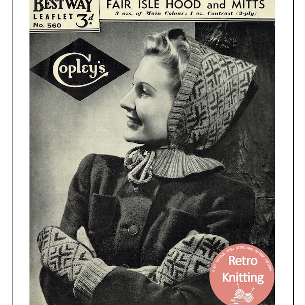 1940's Fair Isle Pixie Hood and Mittens PDF Knitting Pattern