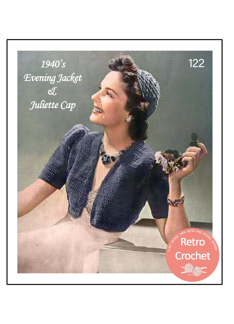 1940s Crochet Bolero et Juliette Cap PDF Pattern Buste 35 image 1