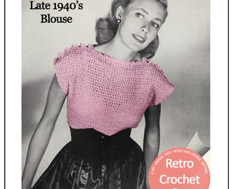 1940s Vintage Crochet Blouse Pattern - PDF Instant Download