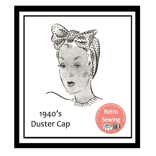 1940s Duster Cap/Turbante PDF Imprimir en el patrón de costura casero