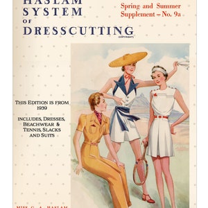 The Haslam System of Dressmaking No. 9a 1939 - PDF Booklet