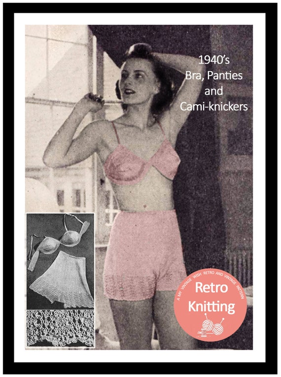 1940er Jahre BH, Schlüpfer und Cami-Schlüpfer PDF Dessous Strickmuster -  .de