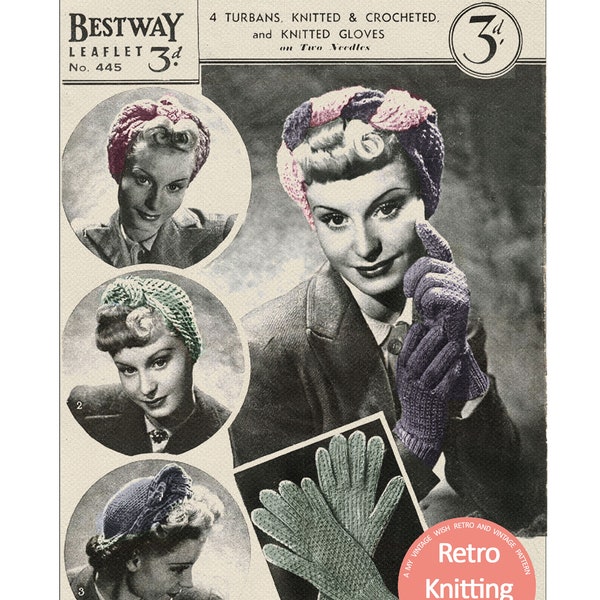 1940's Wartime Turbans and Gloves PDF Knitting Pattern