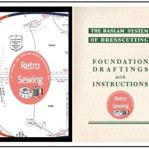 May include: A vintage sewing pattern book cover with a pink and white illustration of a dress pattern and the text "The Haslam System of Dresscutting Foundation Draftings with Instructions Retro Sewing".