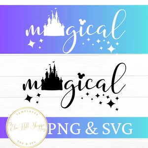 以下が含まれることがあります： 「magical」の文字が筆記体で書かれたデジタルデザイン。お城のシルエットと星のアクセントが特徴です。白と黒のバージョンがあり、グラデーションの背景に「PNG & SVG」の文字があります。